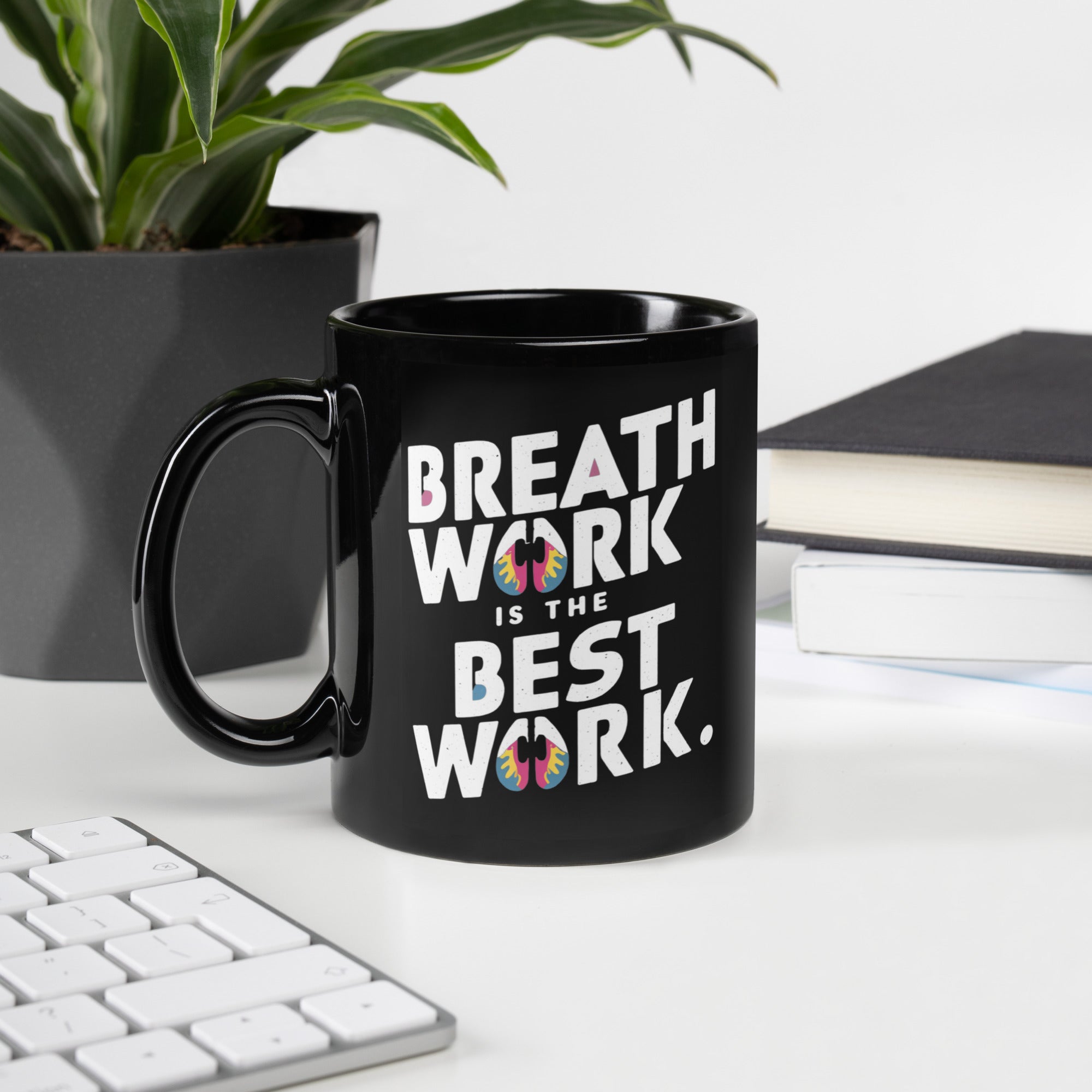 Breath Work is the Best Work Mug