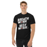 Breath Work is the Best Work T-Shirt