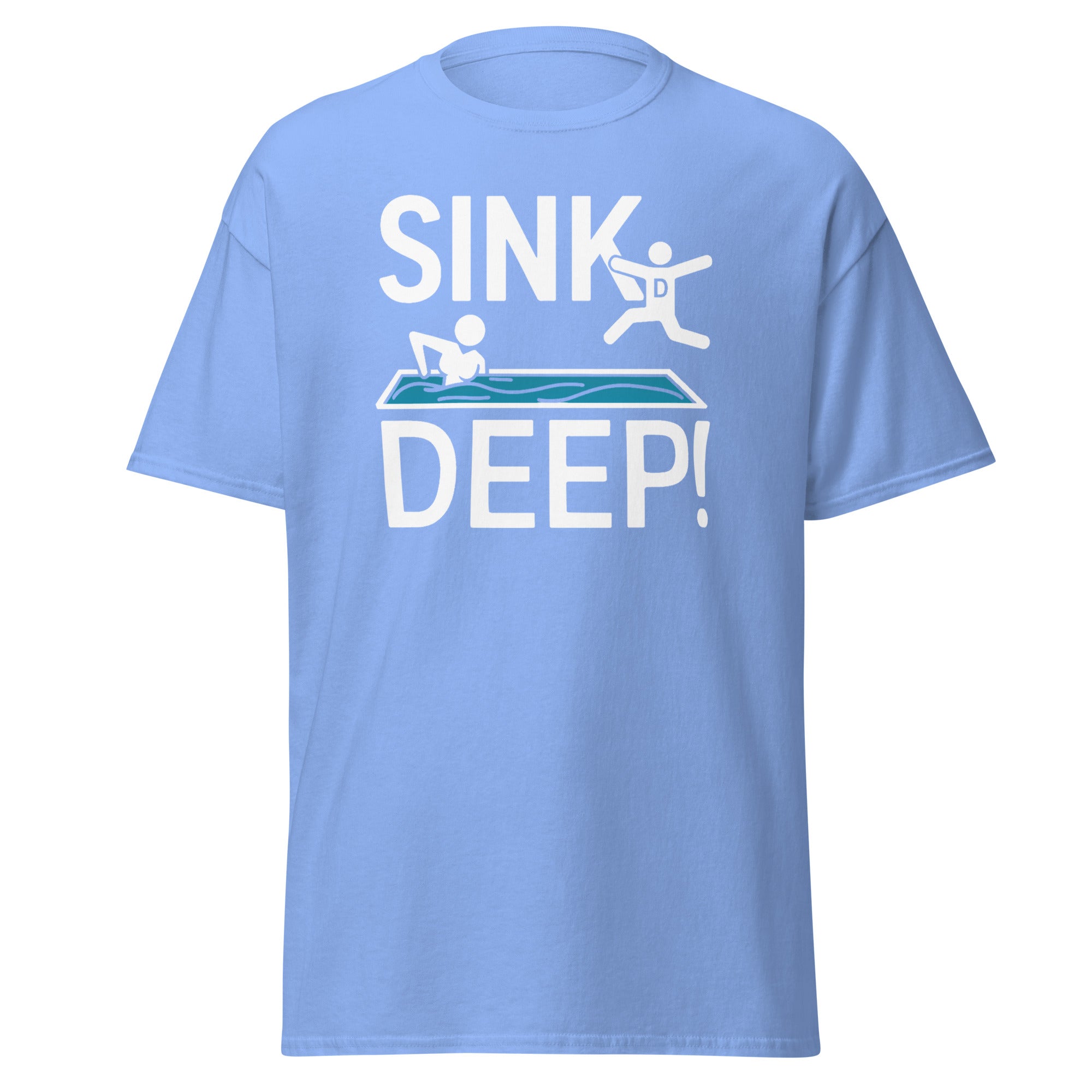 Sink Deep! T-Shirt