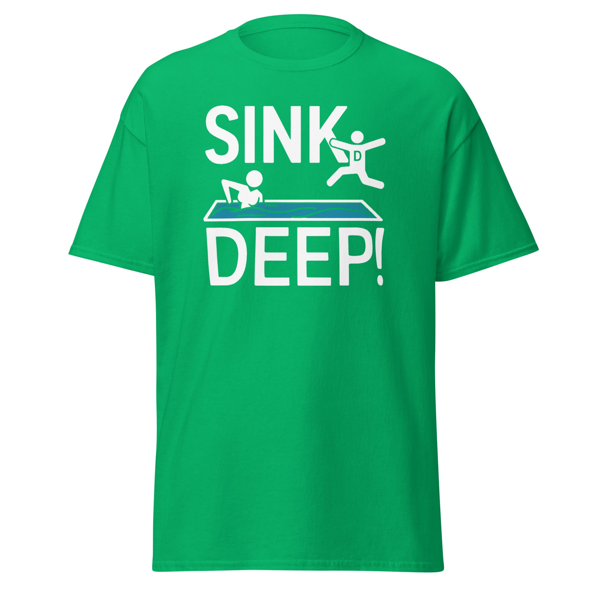 Sink Deep! T-Shirt