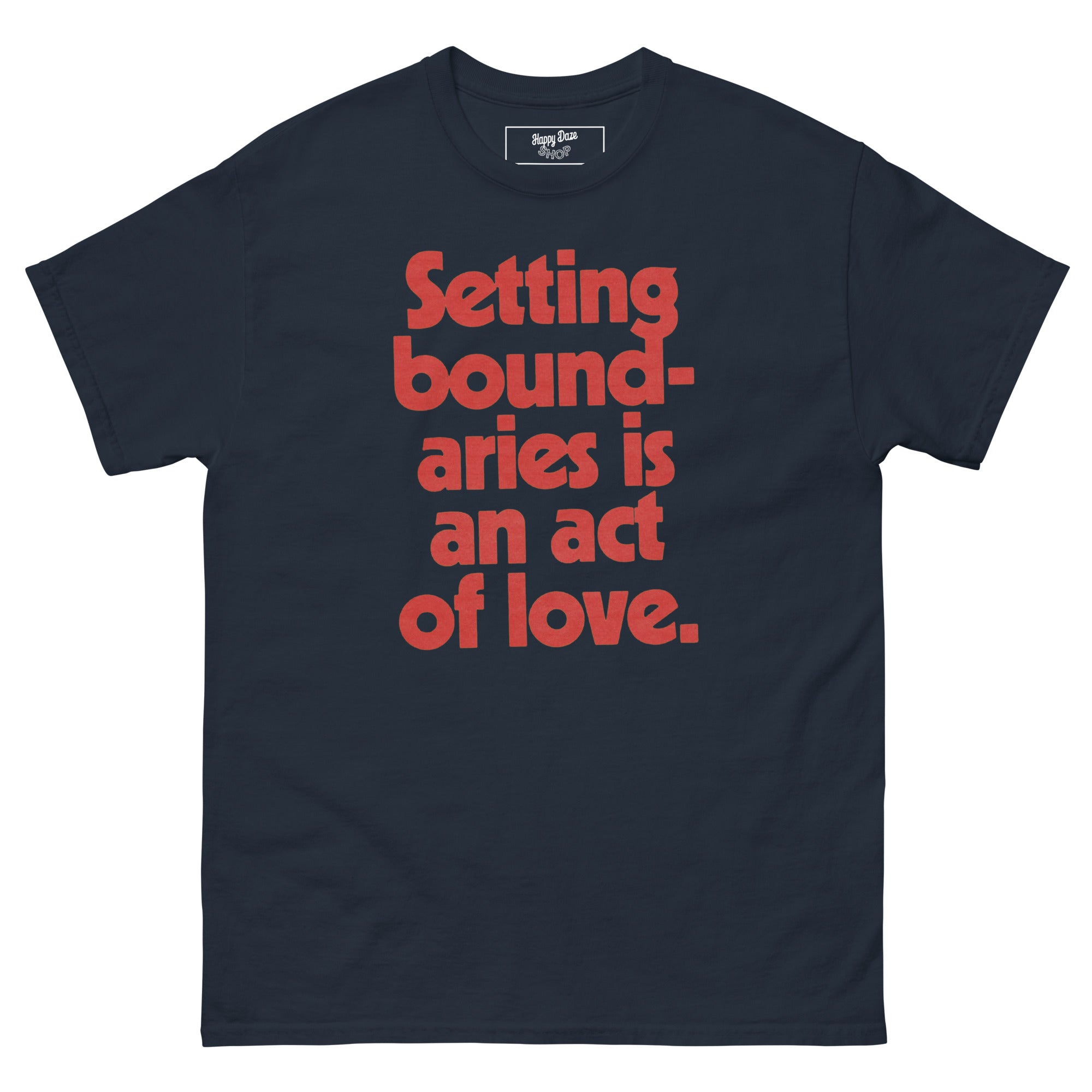 Setting Boundaries T-Shirt