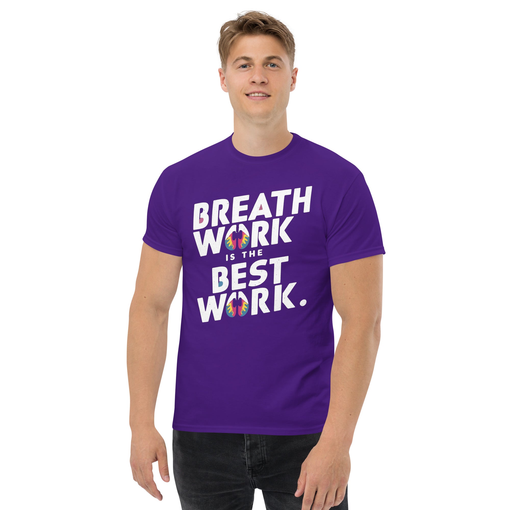 Breath Work is the Best Work T-Shirt