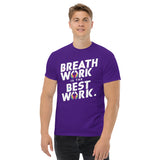 Breath Work is the Best Work T-Shirt