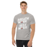 Breath Work is the Best Work T-Shirt