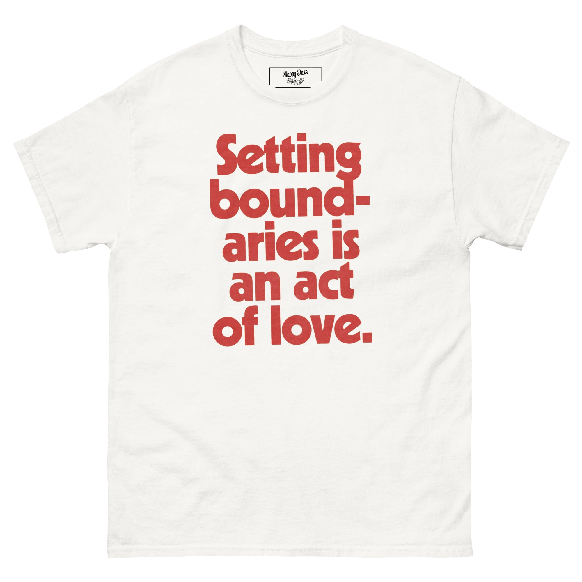 Setting Boundaries T-Shirt